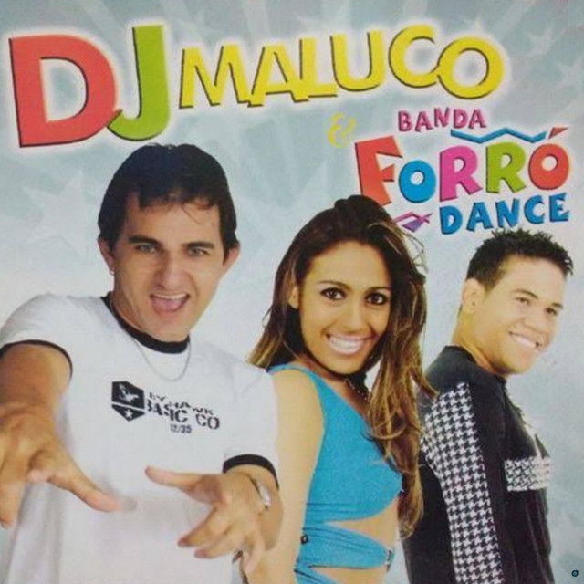 Dj Maluco & Forro Dance